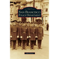 San Francisco Police Department - Hardcover