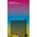 (In)Formal La: The Space of Politics - Paperback