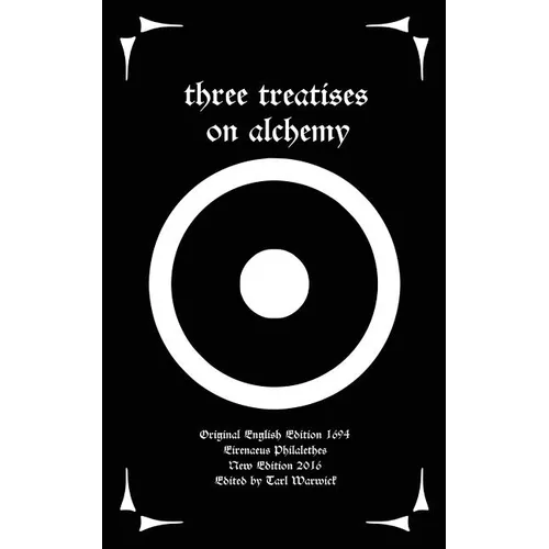 Three Treatises On Alchemy - Paperback