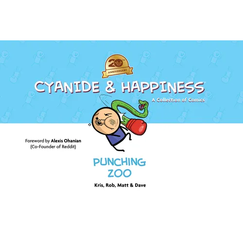 Cyanide & Happiness: Punching Zoo (20th Anniversary Edition) - Paperback