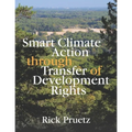 Smart Climate Action Through Transfer of Development Rights - Paperback