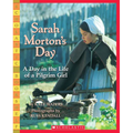Sarah Morton's Day: A Day in the Life of a Pilgrim Girl - Paperback