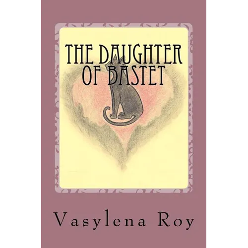 The Daughter of Bastet - Paperback