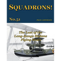 The Last of the Long-Range Biplane Flying Boats - Paperback