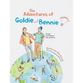 The Adventures of Goldie and Bennie: Through South America, Asia and Africa - Hardcover