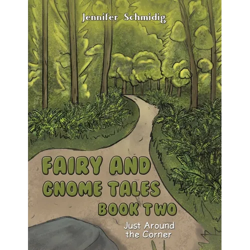 Fairy and Gnome Tales - Book Two - Paperback