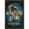 Heartless Heirs - Hardcover