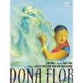 Dona Flor: A Tall Tale about a Giant Woman with a Great Big Heart - Paperback