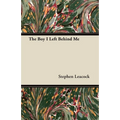The Boy I Left Behind Me - Paperback