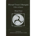 Watsujiō Tetsur's Rinrigaku: Ethics in Japan - Paperback