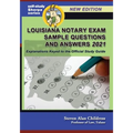 Louisiana Notary Exam Sample Questions and Answers 2021: Explanations Keyed to the Official Study Guide - Paperback