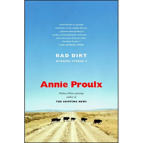 Bad Dirt: Wyoming Stories 2 - Paperback