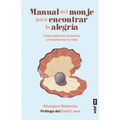 Manual del Monje Para Encontrar La Alegria - Paperback