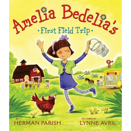 Amelia Bedelia's First Field Trip - Paperback