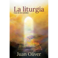 La Liturgia: Casa de Los Sentidos - Paperback