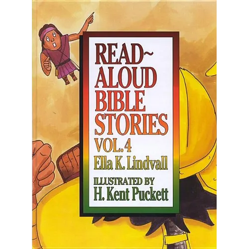 Read Aloud Bible Stories Volume 4: Volume 4 - Hardcover