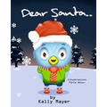 Dear Santa....: Christmas picture book for Beginner Readers ages 3-6 - Paperback