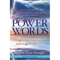 Power Words: Igniting Your Life with Lightning Force - Paperback