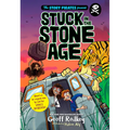 The Story Pirates Present: Stuck in the Stone Age - Paperback