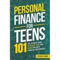 Personal Finance for Teens 101 - Paperback