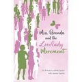 Miss Brenda and the Lovelady Movement - Paperback