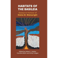 Habitats of the Basileia: Essays in Honour of Elaine M. Wainwright - Hardcover