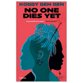 No One Dies Yet - Paperback