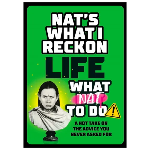 Life: What Nat to Do - Hardcover