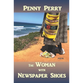 The Woman with Newspaper Shoes - Paperback