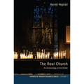The Real Church: An Ecclesiology of the Visible - Paperback