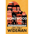 The Homewood Trilogy - Paperback