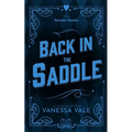 Back In The Saddle - Paperback