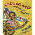 When I Get Older: The Story Behind Wavin' Flag - Hardcover
