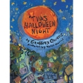 'Twas Halloween Night - Hardcover
