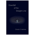 Downfall of the Straight Line - Paperback