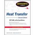 Schaum's Outline of Heat Transfer, 2nd Edition - Paperback