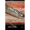 Cannibalism in Literature and Film - Paperback