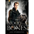 Blood and Bones - Hardcover