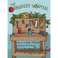 The Ornament Hospital - Hardcover