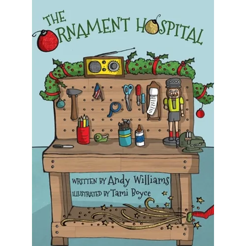 The Ornament Hospital - Hardcover