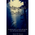 Whispers Into The Winds... - Paperback