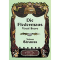 Die Fledermaus Vocal Score - Paperback