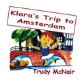 Klara's Trip to Amsterdam - Paperback