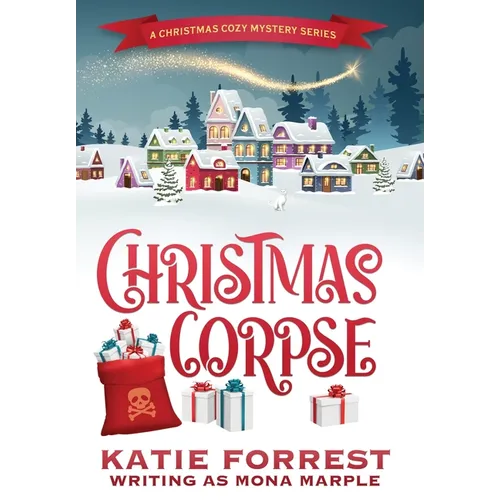 Christmas Corpse: A Christmas Cozy Mystery Series Book 1 - Hardcover