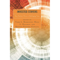 Invested Stayers: How Teachers Thrive in Challenging Times - Paperback