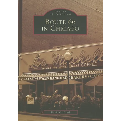 Route 66 in Chicago - Paperback