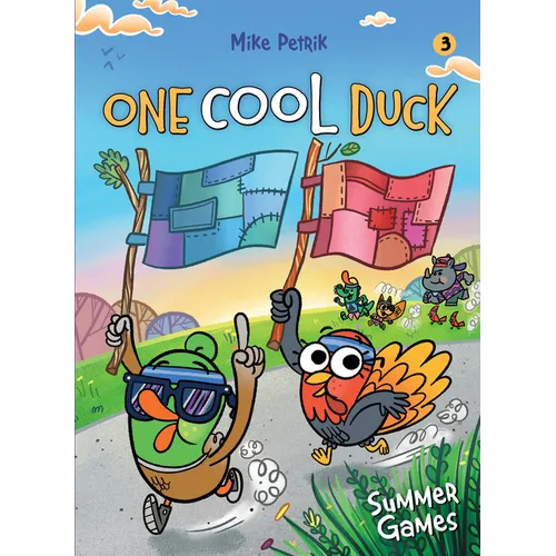 One Cool Duck #3: Summer Games - Paperback