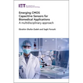 Emerging CMOS Capacitive Sensors for Biomedical Applications: A Multidisciplinary Approach - Hardcover