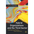 Hybrid Organizations and the Third Sector - Paperback