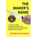 The Maker's Name: A literary, Irish family-saga, for grownups - Paperback